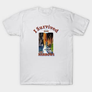 I Survived The Narrows Hike, Zion T-Shirt